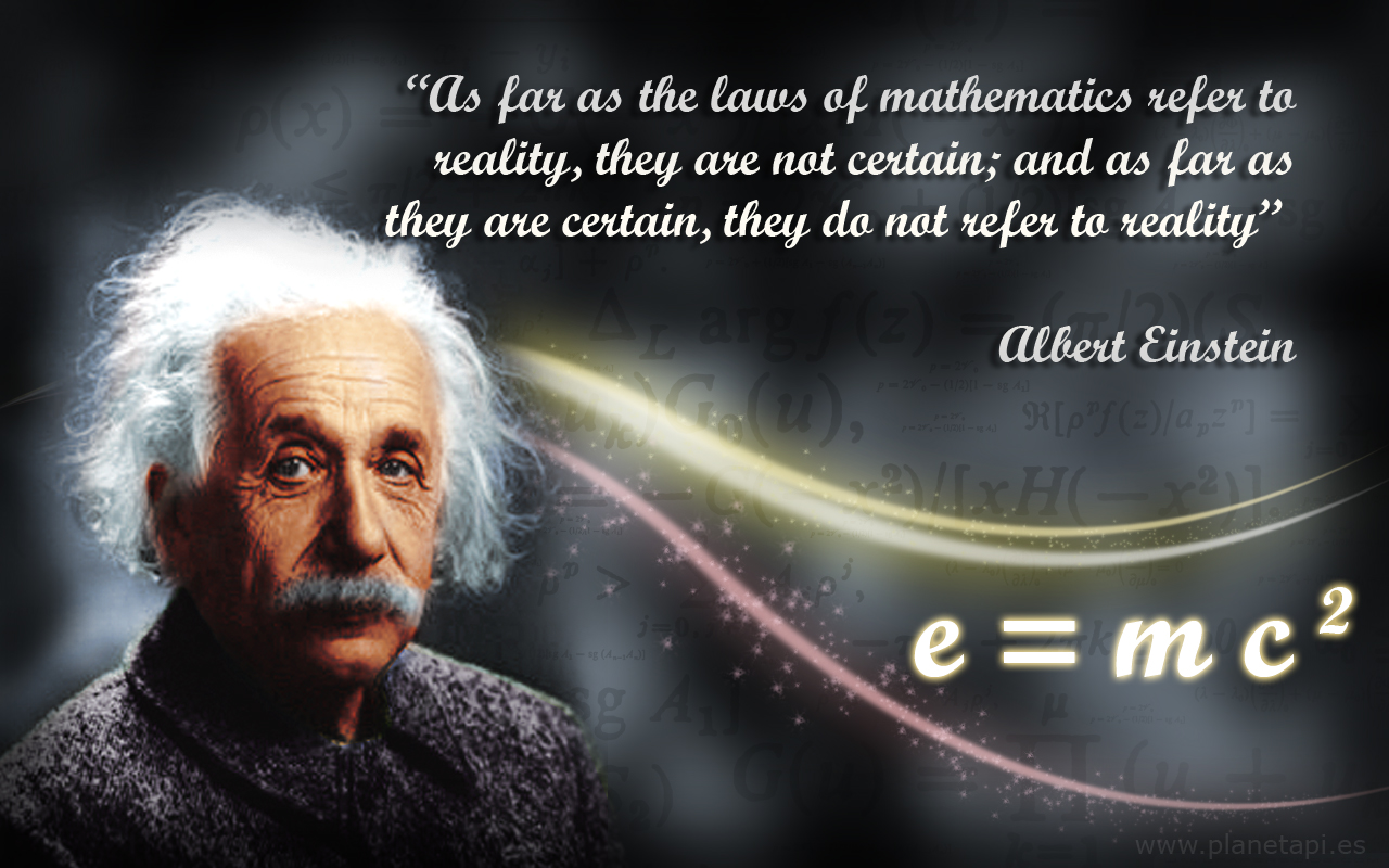 Maths Quotes. Albert Einstein  PlanetPi Maths